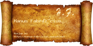 Hanus Fabrícius névjegykártya